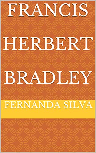 Capa do livro: Francis Herbert Bradley - Ler Online pdf
