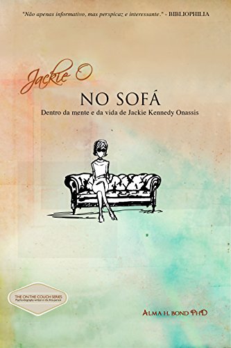 Livro PDF: Jackie O no sofá: Dentro da mente e da vida de Jackie Kennedy Onassis