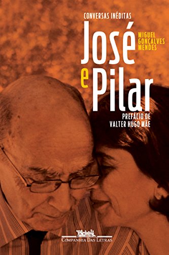 Capa do livro: José e Pilar: Conversas inéditas - Ler Online pdf