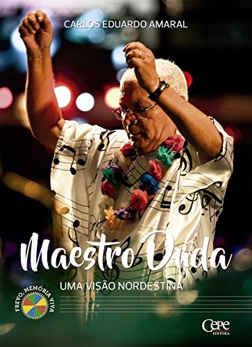 Capa do livro: Maestro Duda: Uma visão nordestina - Ler Online pdf