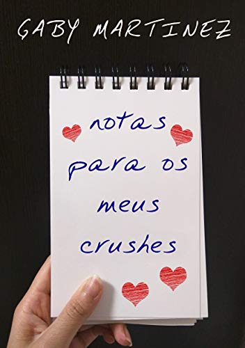 Capa do livro: Notas para os meus crushes (ROMANCE LÉSBICO) - Ler Online pdf