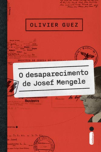Livro PDF: O Desaparecimento De Josef Mengele