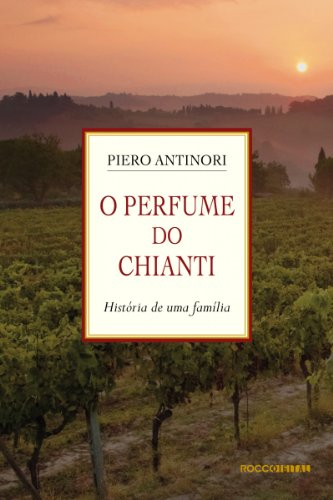 Livro PDF: O Perfume do Chianti: História de uma família