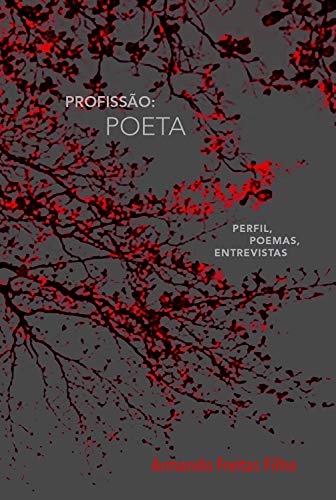 Capa do livro: Profissão: poeta: Perfil, poemas, entrevistas - Ler Online pdf