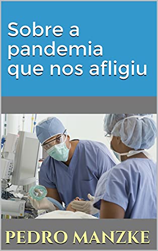 Capa do livro: Sobre a pandemia que nos afligiu - Ler Online pdf