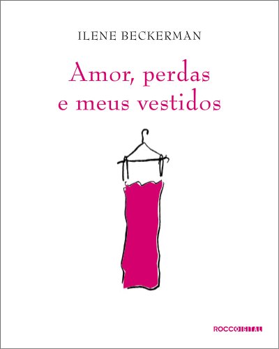 Livro PDF: Amor, perdas e meus vestidos