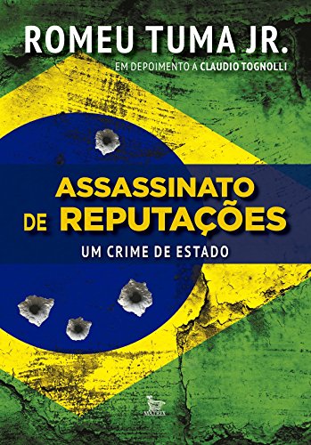 Capa do livro: Assassinato de reputações – Um crime de Estado - Ler Online pdf