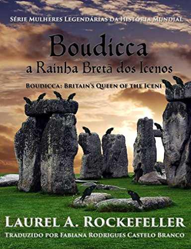 Capa do livro: Boudicca, a Rainha Bretã dos Icenos - Ler Online pdf
