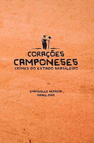 Livro PDF: Corações camponeses: Crimes do estado brasileiro