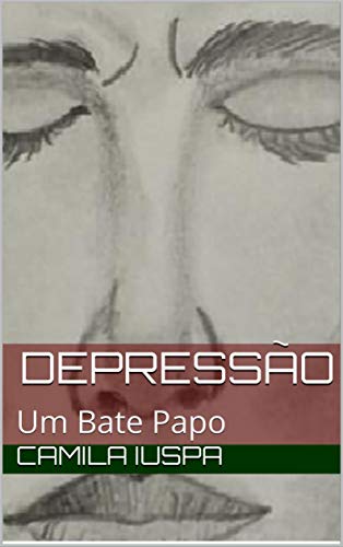 Capa do livro: Depressão: Um Bate Papo - Ler Online pdf