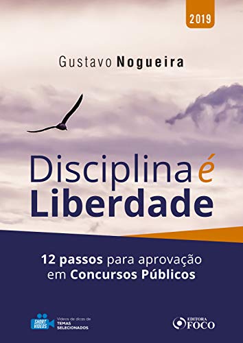 Capa do livro: Disciplina é liberdade: 12 passos para a aprovação em concursos públicos - Ler Online pdf
