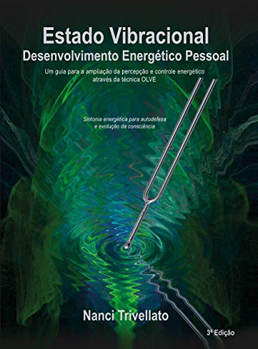 Livro PDF: Estado Vibracional: Desenvolvimento Energético Pessoal