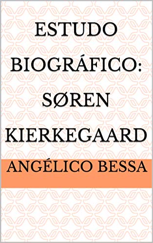 Capa do livro: Estudo Biográfico: Søren Kierkegaard - Ler Online pdf