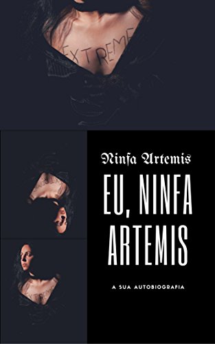 Capa do livro: Eu, Ninfa Artemis: a sua autobiografia - Ler Online pdf
