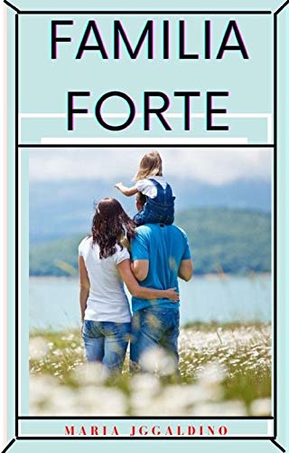 Capa do livro: Familia forte: Fortaleza da Família - Ler Online pdf