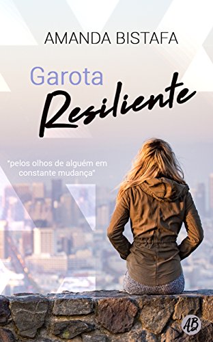 Capa do livro: Garota resiliente - Ler Online pdf
