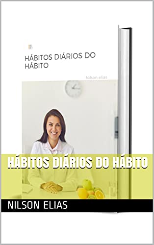 Capa do livro: HÁBITOS DIÁRIOS DO HÁBITO - Ler Online pdf