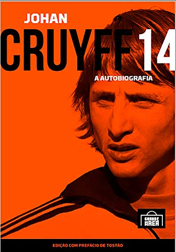 Capa do livro: Johan Cruyff 14: A autobiografia - Ler Online pdf