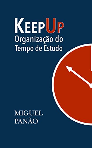 Capa do livro: KeepUp: Organização do Tempo de Estudo - Ler Online pdf