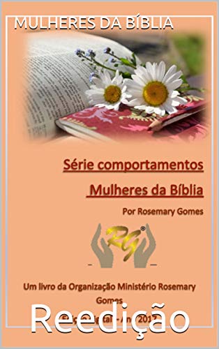 Capa do livro: Mulheres da Bíblia (Série Comportamento Livro 1) - Ler Online pdf
