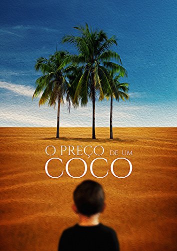 Capa do livro: O Preço de um coco: A fascinante história real do missionário O.L. King - Ler Online pdf