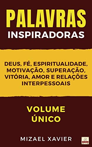 Livro PDF PALAVRAS INSPIRADORAS: Volume único