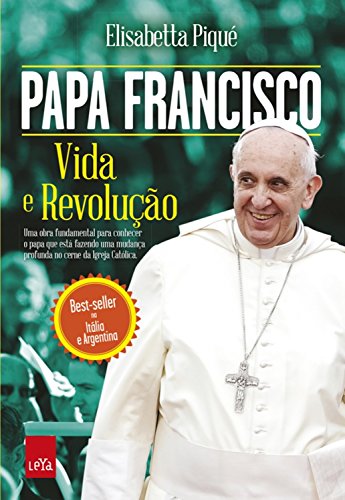 Livro PDF: Papa Francisco: Vida e Revolução