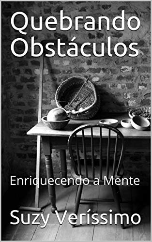 Capa do livro: Quebrando Obstáculos: Enriquecendo a Mente - Ler Online pdf