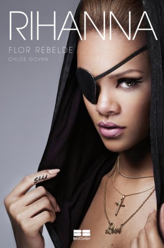 Livro PDF: Rihanna: Flor rebelde