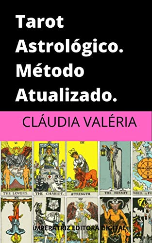 Capa do livro: Tarot Astrologico Metodo Atualizado - Ler Online pdf