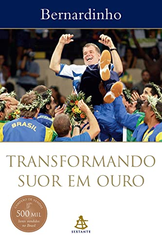 Capa do livro: Transformando Suor em Ouro - Ler Online pdf