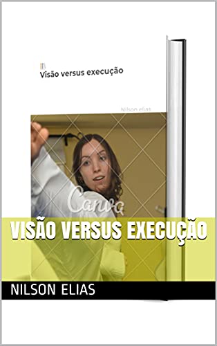 Livro PDF: Visão versus execução