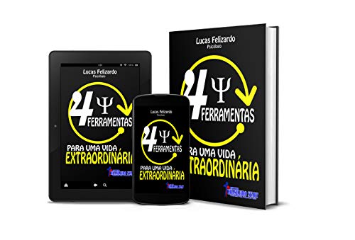 Livro PDF 4 FERRAMENTAS PARA UMA VIDA EXTRAORDINÁRIA