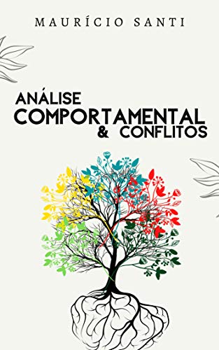 Livro PDF: Análise Comportamental & Conflitos: Metodologia DISC