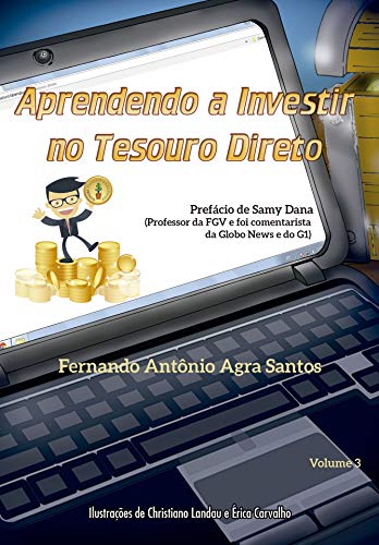 Livro PDF Aprendendo a investir no Tesouro Direto (Coleção Finanças AGRAdáveis Livro 3)