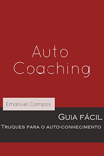 Capa do livro: Auto-coaching: Truques para o autoconhecimento - Ler Online pdf