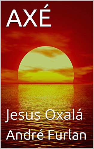 Livro PDF: AXÉ: Jesus Oxalá