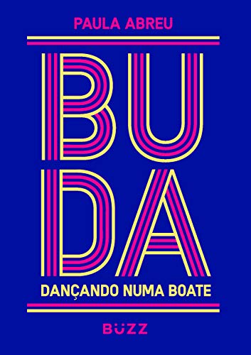 Capa do livro: Buda dançando numa boate - Ler Online pdf