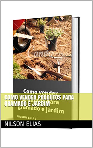 Livro PDF: Como vender produtos para gramado e jardim