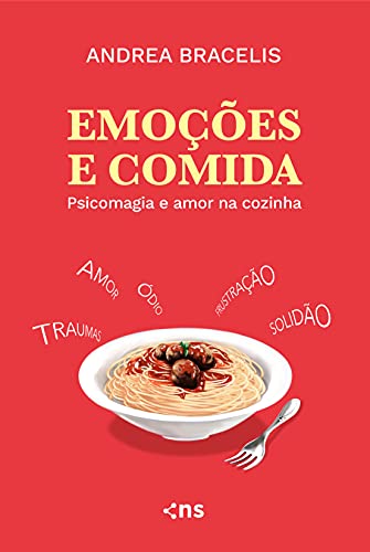 Livro PDF: Emoções e comida: Psicomagia e amor na cozinha