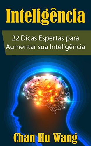 Capa do livro: Inteligência: 22 Dicas Espertas para Aumentar sua Inteligência - Ler Online pdf