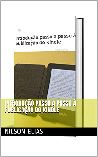 Livro PDF: Introdução passo a passo à publicação do Kindle