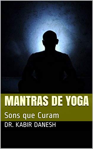 Livro PDF: Mantras de Yoga: Sons que Curam