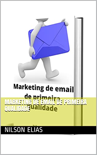 Capa do livro: Marketing de email de primeira qualidade - Ler Online pdf