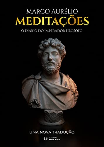 Capa do livro: Meditações do Imperador Marco Aurélio: Uma Nova Tradução - Ler Online pdf
