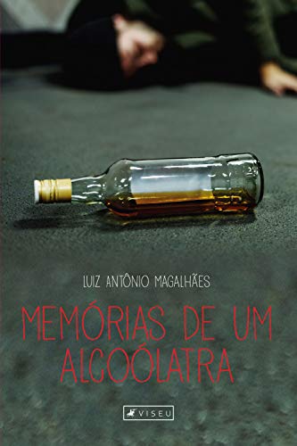 Capa do livro: Memórias de um alcoólatra - Ler Online pdf