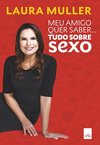 Capa do livro: Meu amigo quer saber… tudo sobre sexo - Ler Online pdf