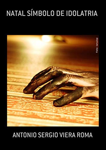 Capa do livro: Natal Símbolo De Idolatria - Ler Online pdf
