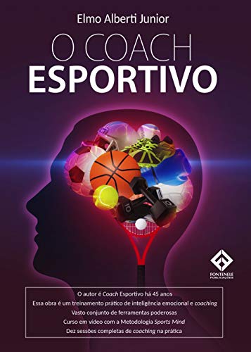 Capa do livro: O Coach Esportivo: O Treinamento Imprescindível a todo Esportista - Ler Online pdf