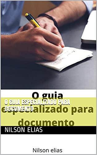 Capa do livro: O guia especializado para documento - Ler Online pdf